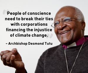 Tutu says: "We can encourage more of our cultural institutions to cut their ties to the fossil-fuel industry."  